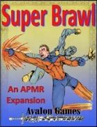 Super Brawl, Avalon Mini-Games #122