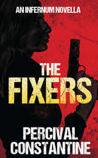 The Fixers (Infernum, Book 4)
