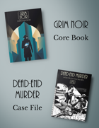 Grim Noir Core Book and Dead-End Murder Case File [BUNDLE]