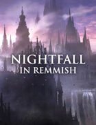 Nightfall in Remmish: A One-Shot Adventure for 5th Edition