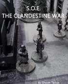S.O.E. the Clandestine War