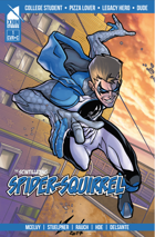 Spider-Squirrel #1 (In Yo' Face! Cover)