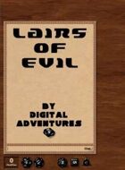 Lairs of Evil - Three Short Fantasy Ground Adventures