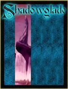 [PFRPG] Shadowglade: Game Master's Guide to Shadowglade
