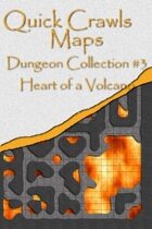 Quick Crawls Maps - Dungeon Collection #3, Heart of a Volcano