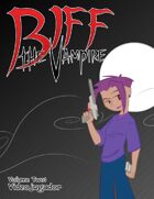 Biff the Vampire Volume 2: Videojugador