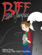 Biff the Vampire Volume 4: The Boy Who Cried Werefox