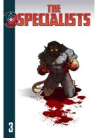 The Specialists, Chapter 3