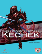 Races of Center Space 5: Kechek