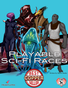 Sci-Fi Player Races