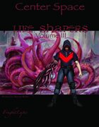 Lifeshapers Volume 3