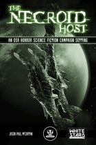 The Necroid Host: An OSR Horror Science Fiction Campaign Setting