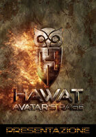 HAWAT: Avatar's Rage GDR - Presentazione
