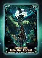Setting Deck: Into the Forest