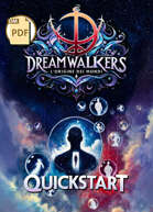 Dreamwalkers - l'Origine dei Mondi - Quickstart