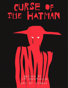 Curse of the Hat Man: Compatible with the Mothership Sci-fi Horror RPG