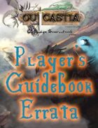 Outcastia Campaign Sourcebook (Player's Guidebook): Errata
