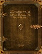 200 (And More) Male Hawaiian First Names