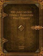 200 (And More) Female Hawaiian First Names