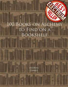 100 Books on Alchemy to Find on a Bookshelf