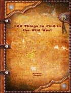 100 Things to Find in the Wild West