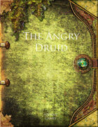 The Angry Druid