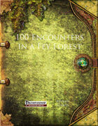 100 Encounters in a Fey Forest (PFRPG)