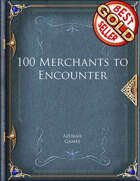 100 Merchants to Encounter