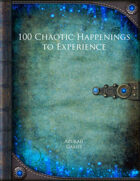 100 Chaotic Happenings to Experience