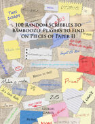100 Random Scribbles to Bamboozle Players to Find on Pieces of Paper II