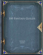 100 Fantasy Guilds