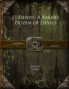 13 Fiends: A Baker's Dozen of Devils