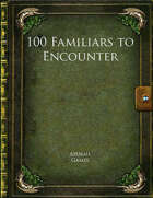 100 Familiars to Encounter