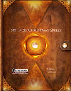 Six Pack: Christmas Spells (PFRPG)