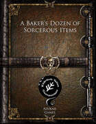 A Baker's Dozen of Sorcerous Items (ET)