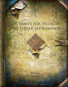 100 Traits for Villages and Other Settlements