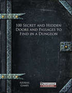 100 Secret and Hidden Doors and Passages to Find in a Dungeon (PFRPG)