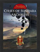 Cities of Sundara: Archbliss (5E)