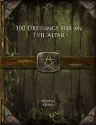 100 Dressings for an Evil Altar
