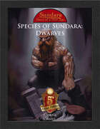 Species of Sundara: Dwarves (5E)