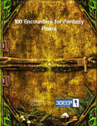 100 Encounters for Fantasy Plains (3Deep)