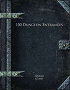 100 Dungeon Entrances