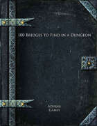 100 Bridges to Find in a Dungeon