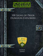 100 Signs of Prior Dungeon Explorers (C&C)