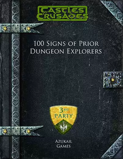 100 Signs of Prior Dungeon Explorers (C&C)