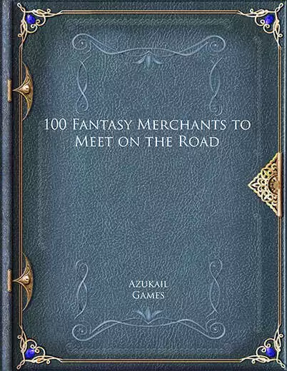 100 Fantasy Merchants to Meet on the Road