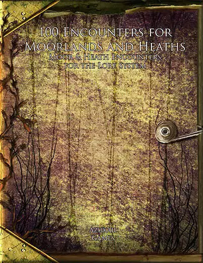 100 Encounters for Moorlands and Heaths (Lore 100)