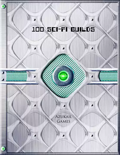 100 Sci Fi Guilds