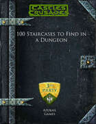 100 Staircases to Find in a Dungeon (C&C)