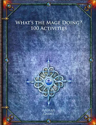 What's the Mage Doing? 100 Activities